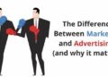 The Difference Between Marketing and Advertising (and Why It Matters ...