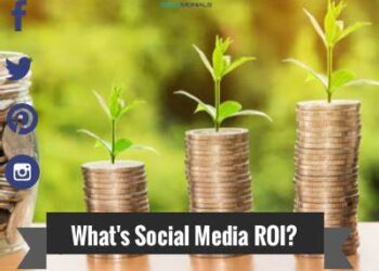 Is Your Social Media ROI Worth Your Social Media Marketing ...